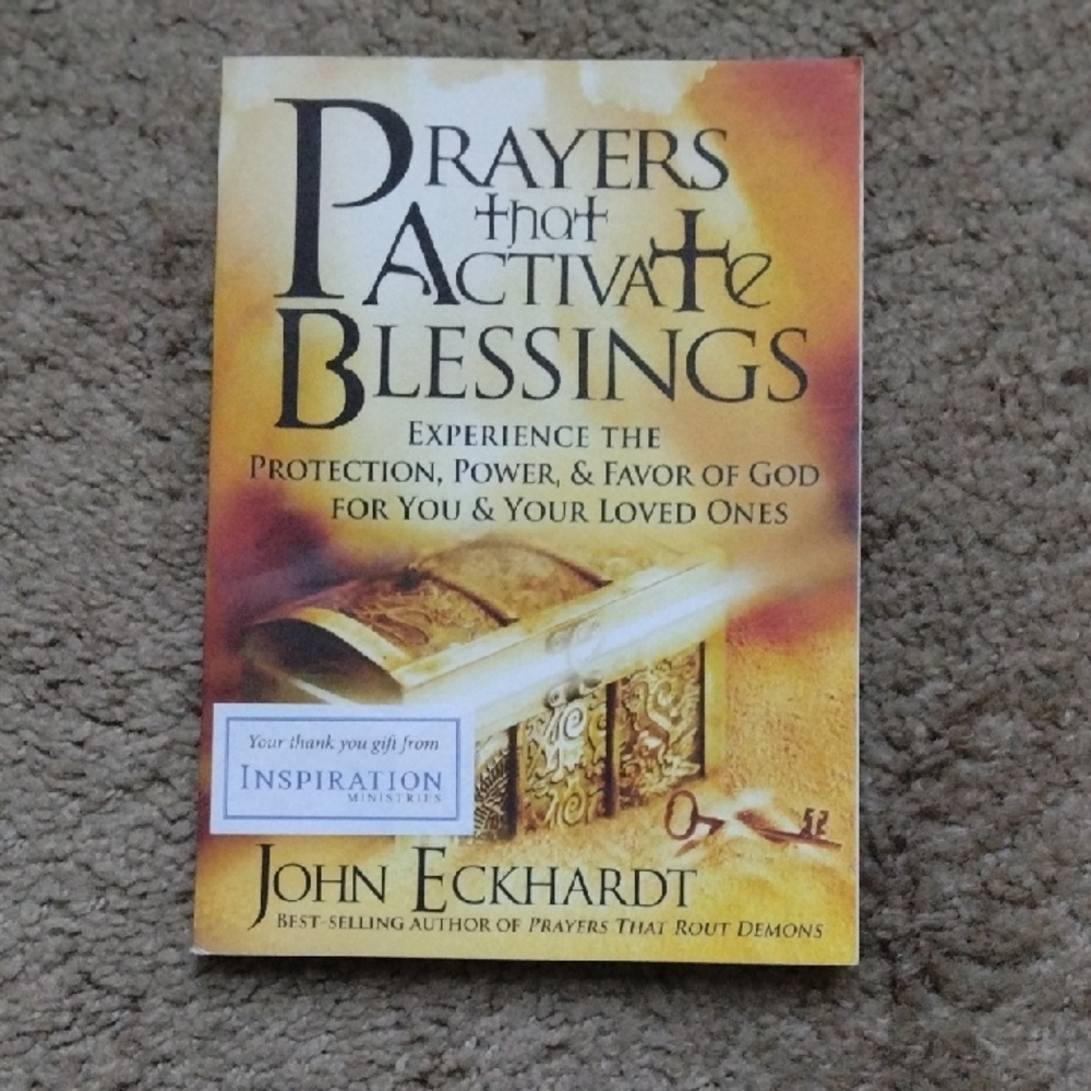 Prayers That Activate Blessings by John Eckhardt - Gold and White Cover
